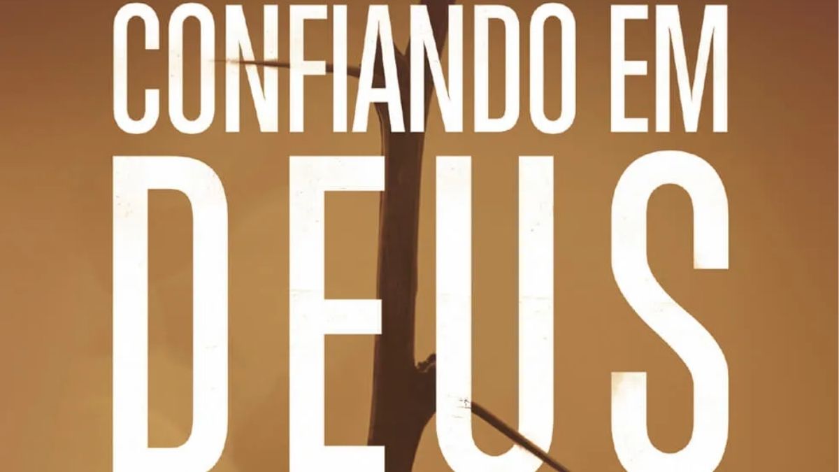 Deus Nunca Deixa de Cuidar Daqueles Que Confiam Nele